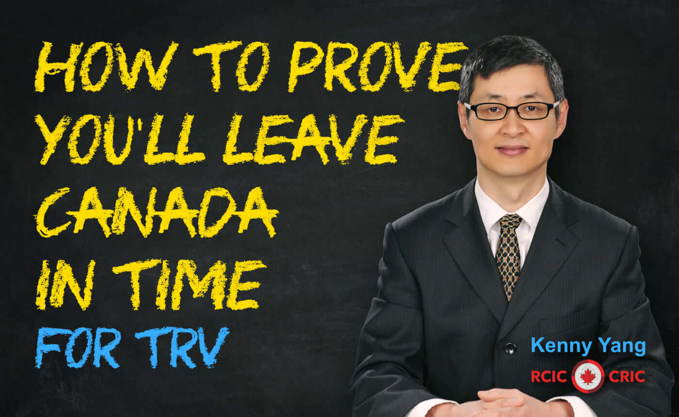 30 How To Prove You’ll Leave Canada By the End of Your Authorized Stay When Applying For Visitor Visa