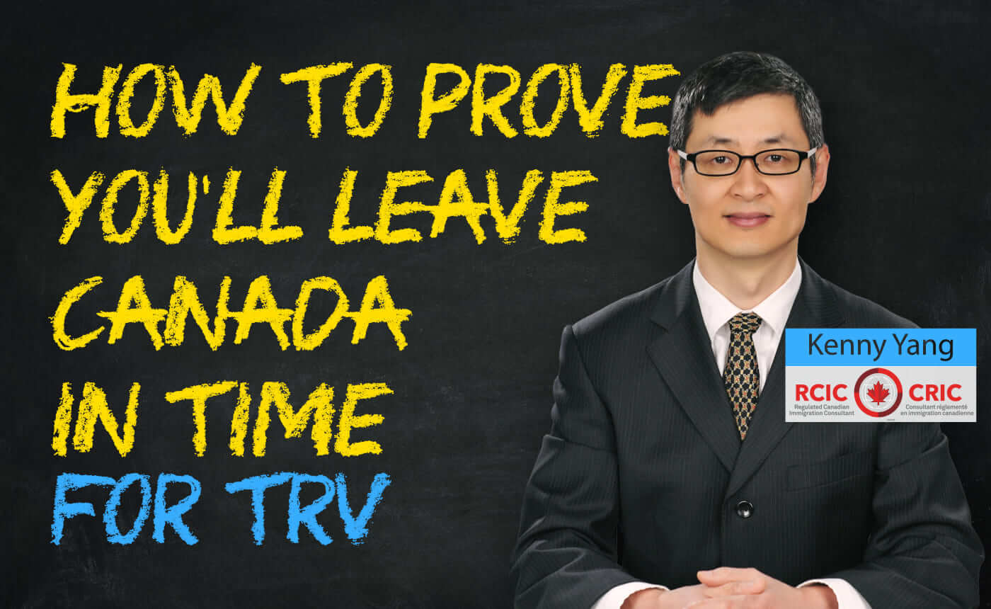 30 How To Prove You’ll Leave Canada By the End of Your Authorized Stay When Applying For Visitor Visa
